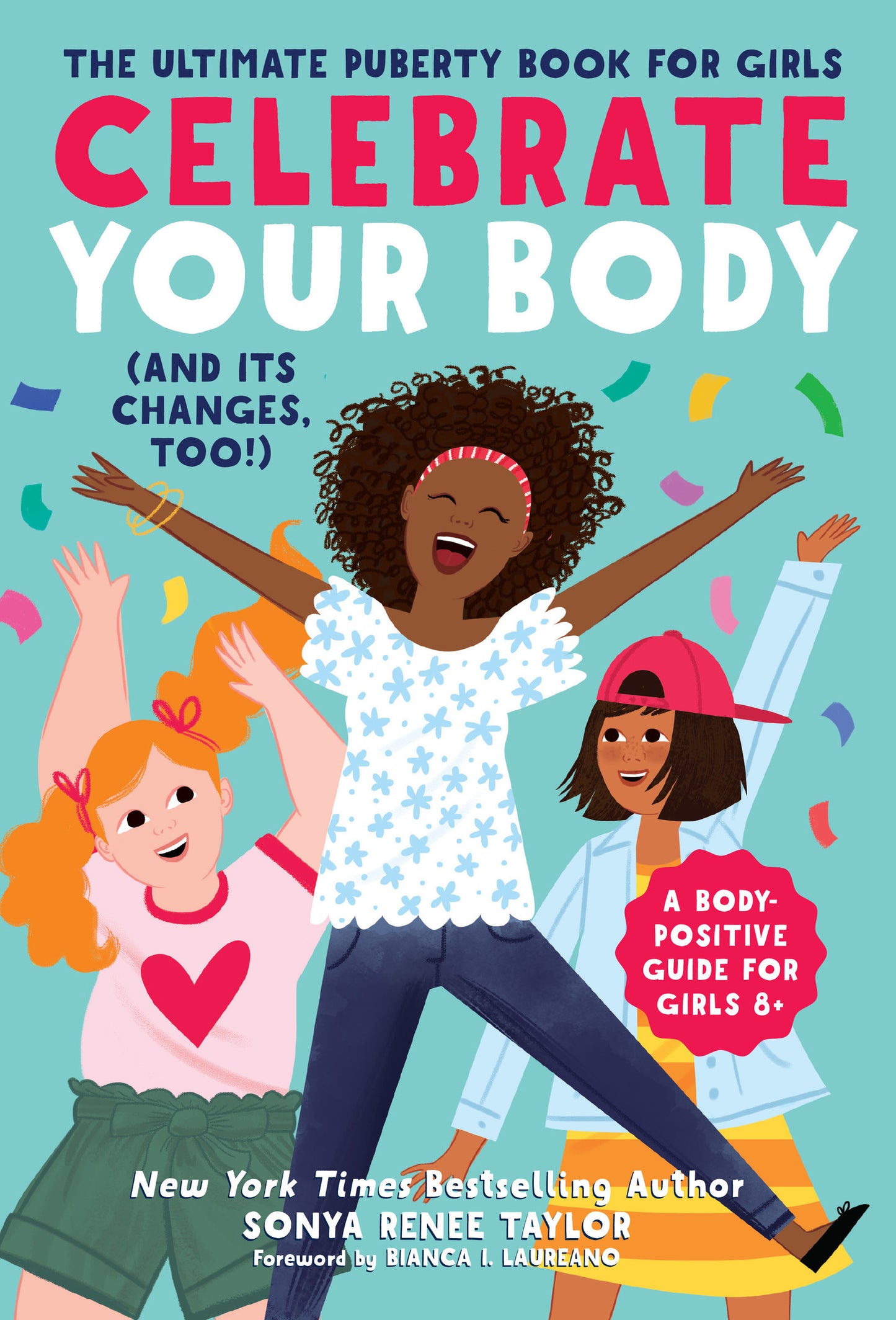 Celebrate Your Body (and Its Changes, Too!) - Agricola Street Books