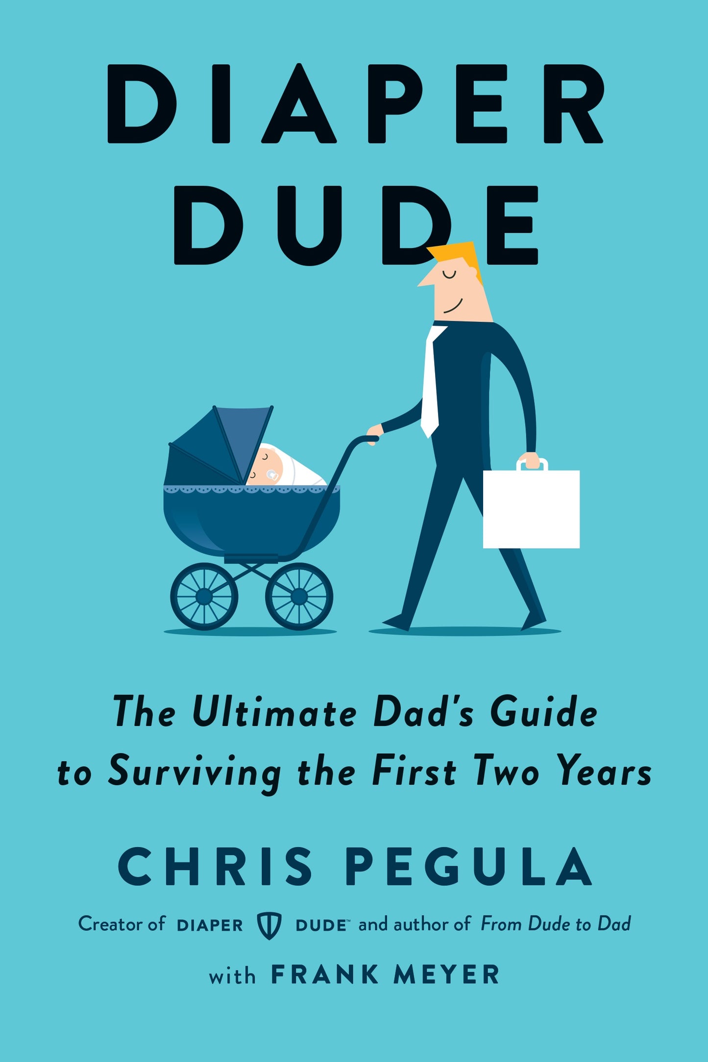 Diaper Dude - Agricola Street Books