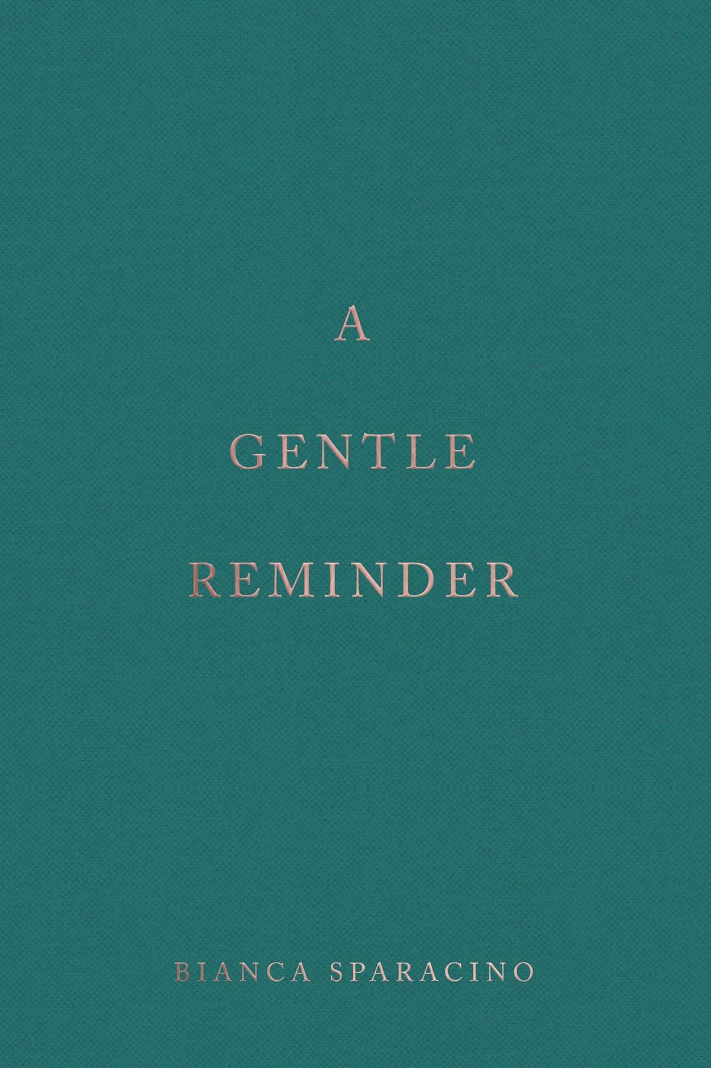 A Gentle Reminder - Agricola Street Books