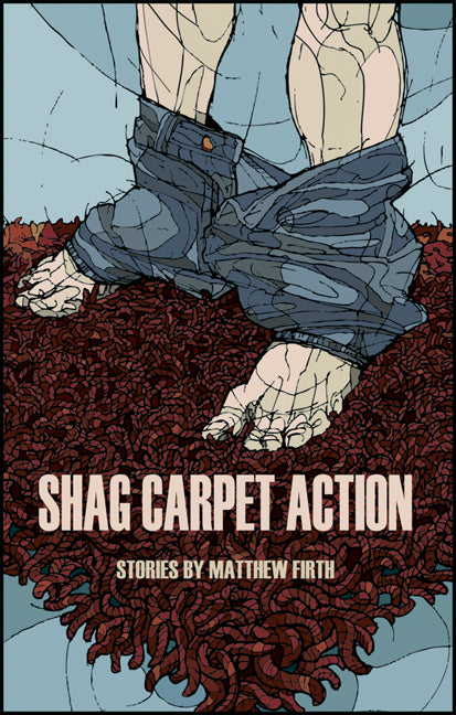 Shag Carpet Action - Agricola Street Books