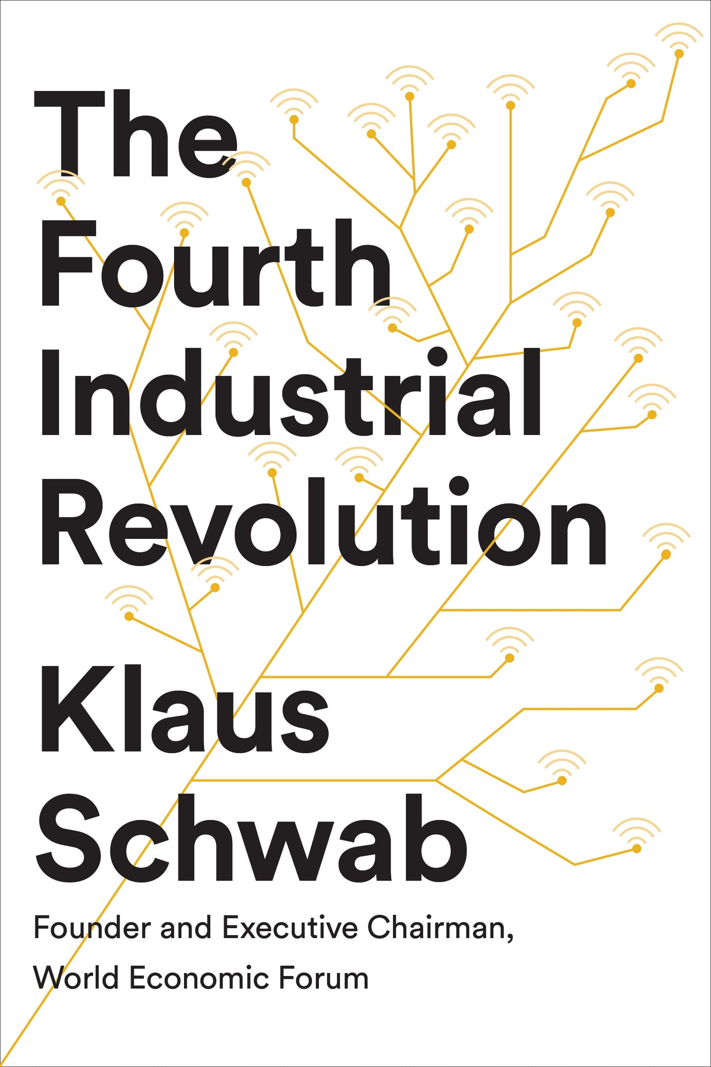 The Fourth Industrial Revolution - Agricola Street Books