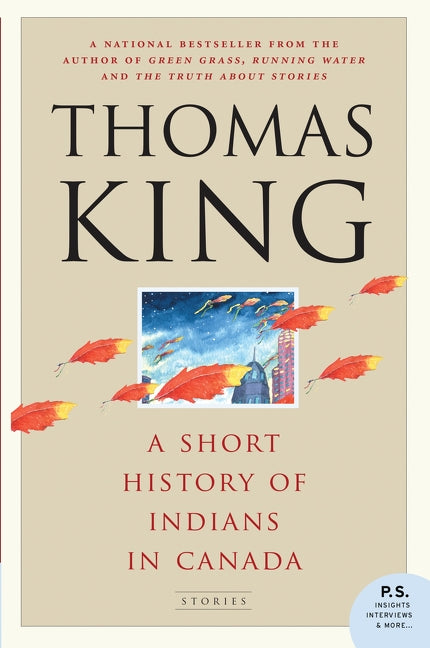 A Short History Of Indians In Canada - Agricola Street Books