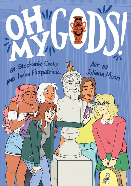 Oh My Gods! - Agricola Street Books