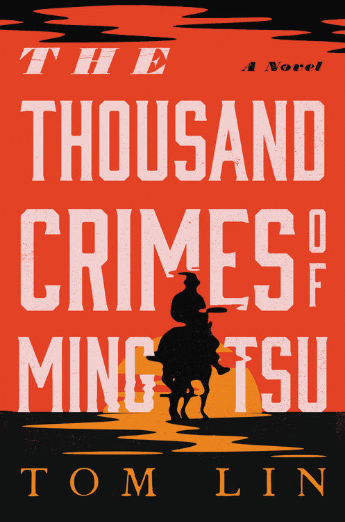 The Thousand Crimes of Ming Tsu - Agricola Street Books
