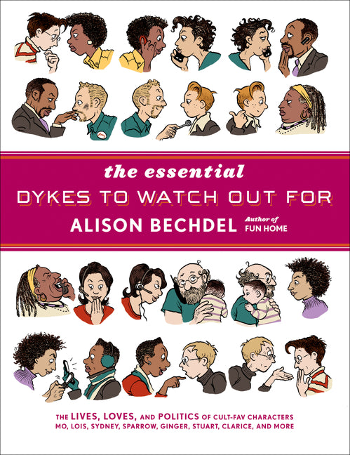 The Essential Dykes To Watch Out For - Agricola Street Books