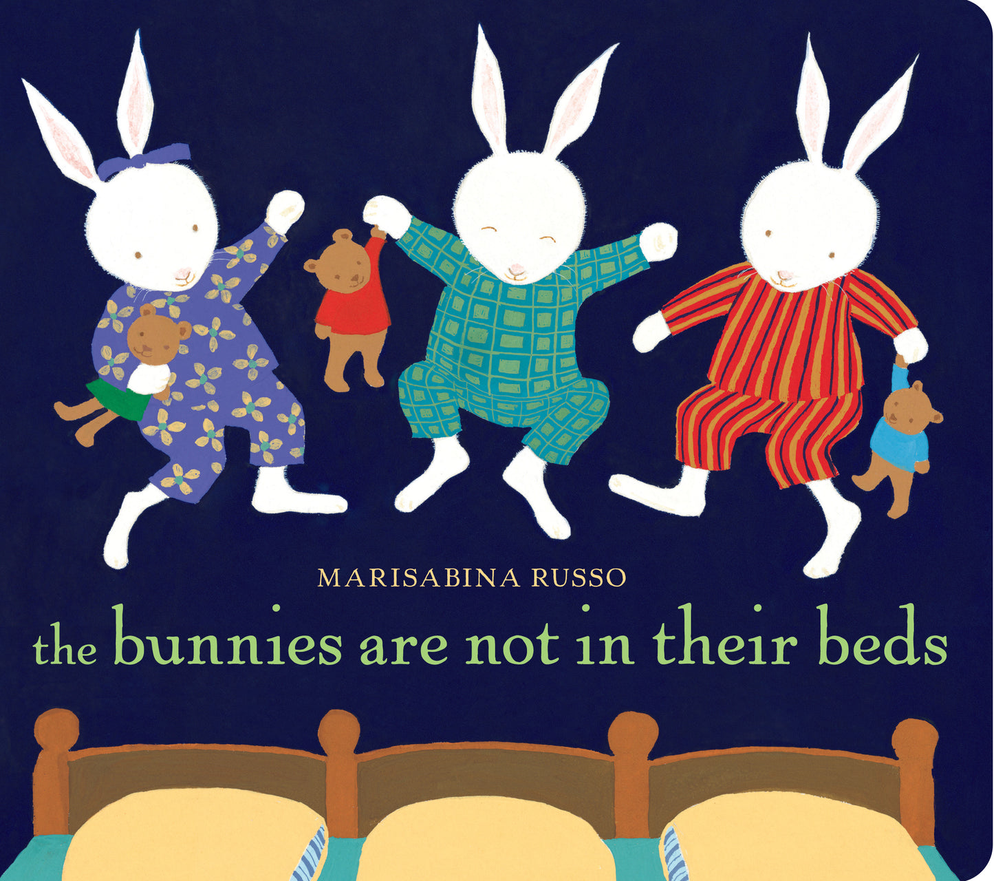The Bunnies Are Not in Their Beds - Agricola Street Books