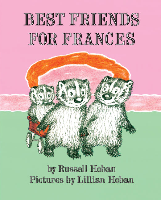 Best Friends for Frances - Agricola Street Books