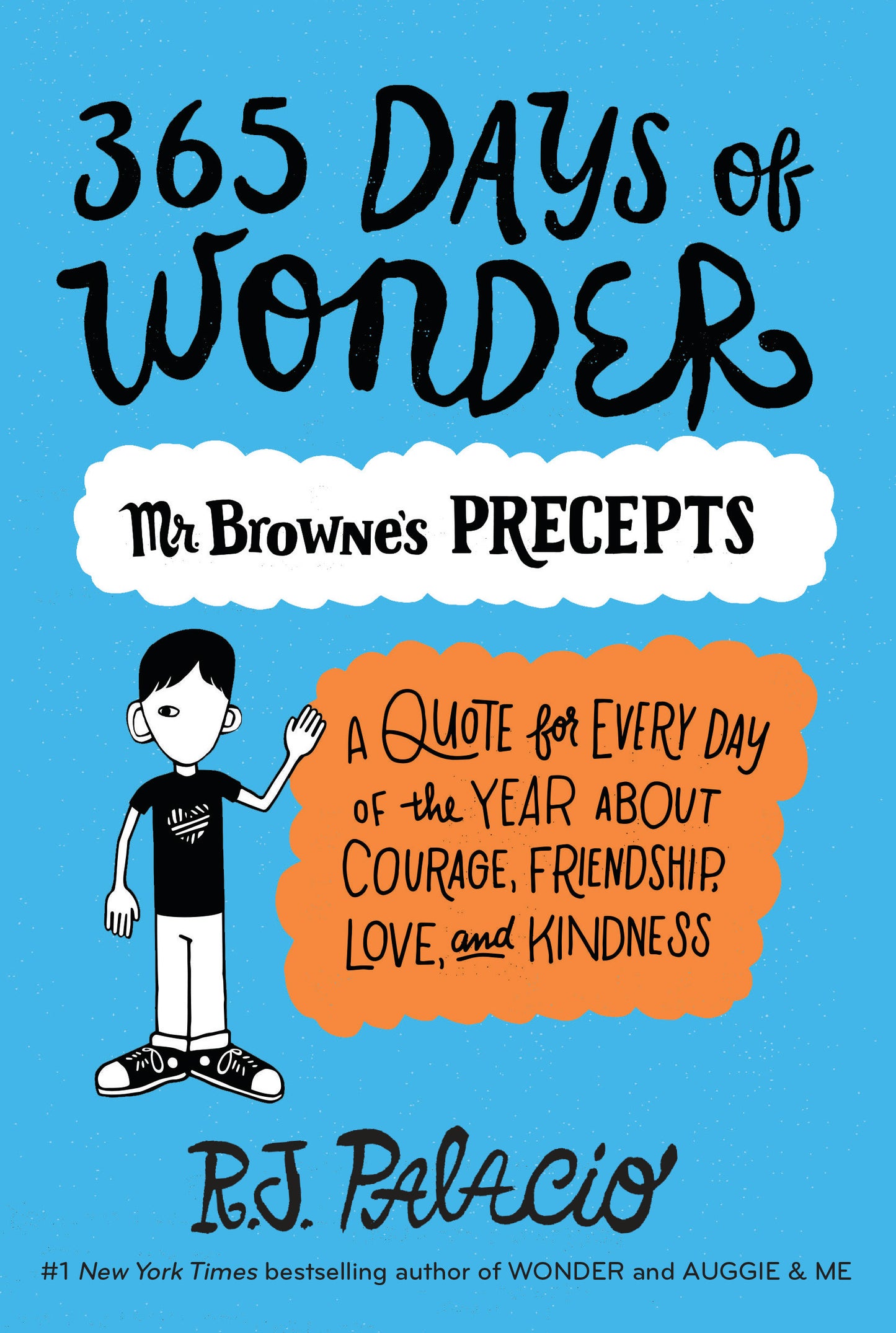 365 Days of Wonder: Mr. Browne's Precepts - Agricola Street Books