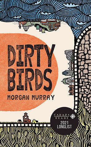 Dirty Birds - Agricola Street Books