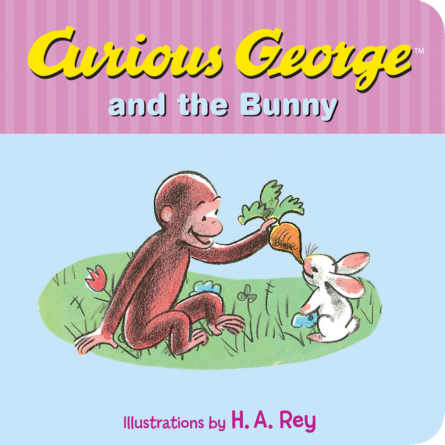 Curious George and the Bunny Board Book - Agricola Street Books