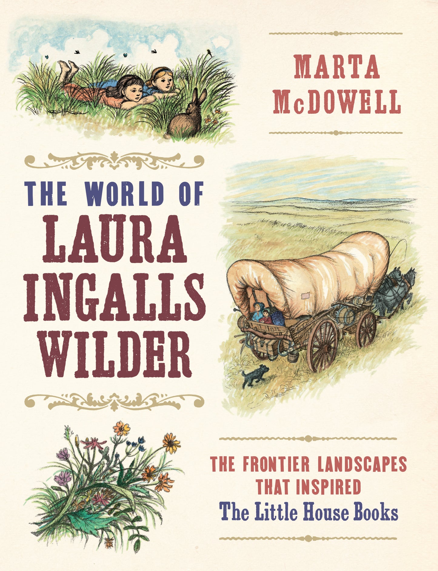 The World of Laura Ingalls Wilder - Agricola Street Books