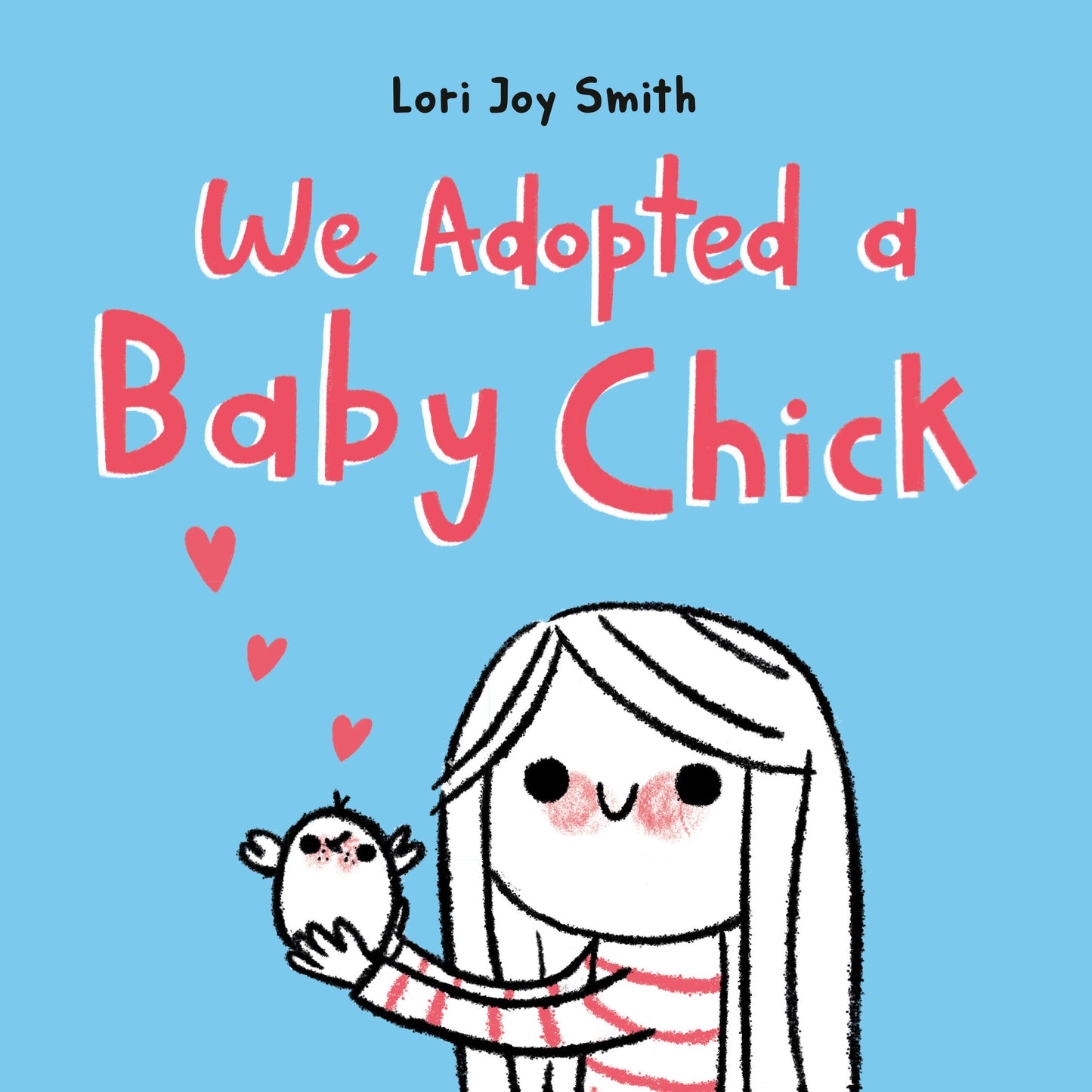 We Adopted a Baby Chick - Agricola Street Books