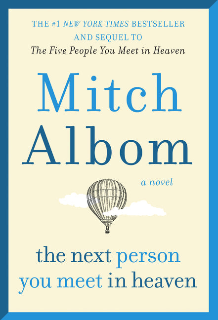 Next Person You Meet in Heaven - Agricola Street Books