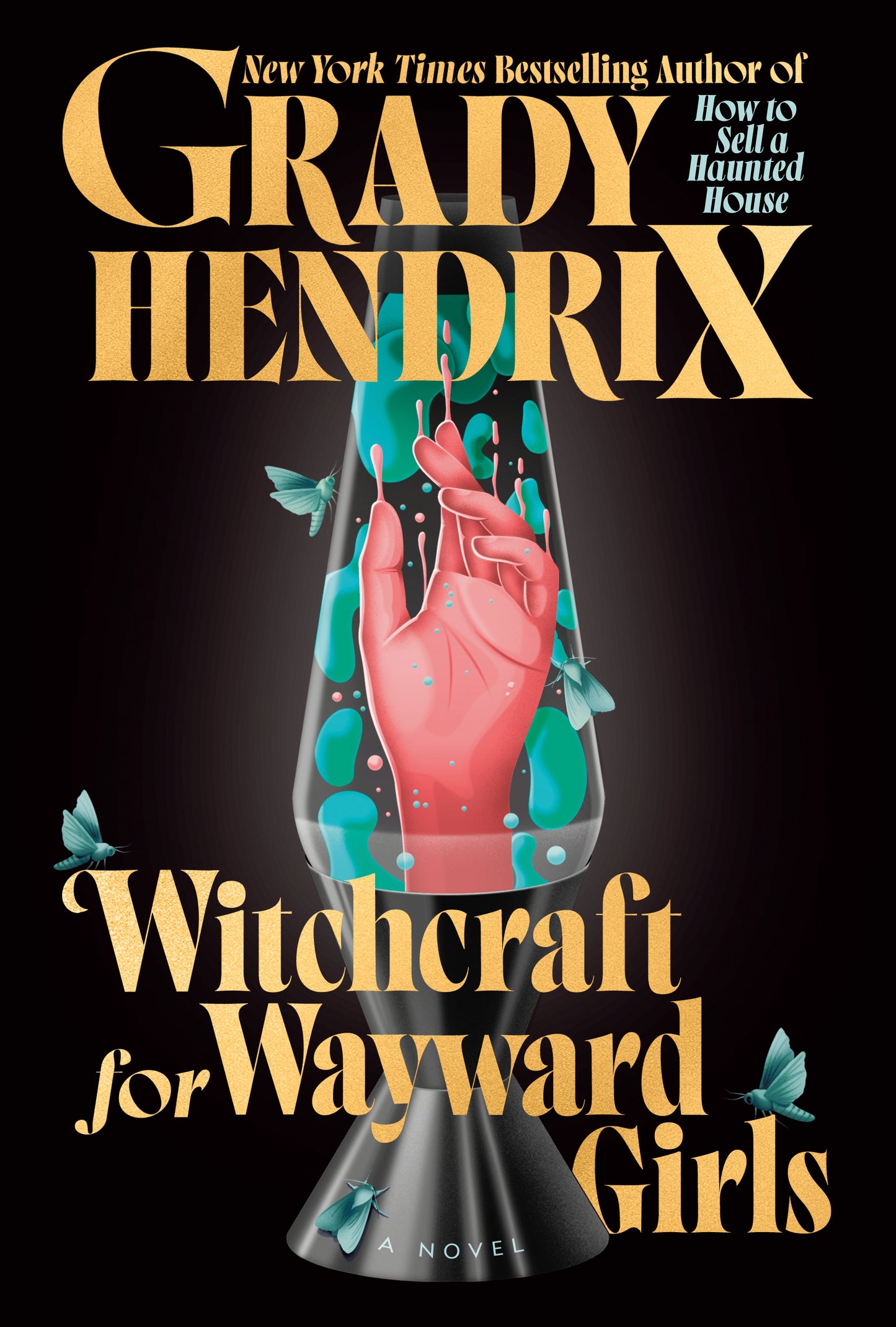 Witchcraft for Wayward Girls - Agricola Street Books