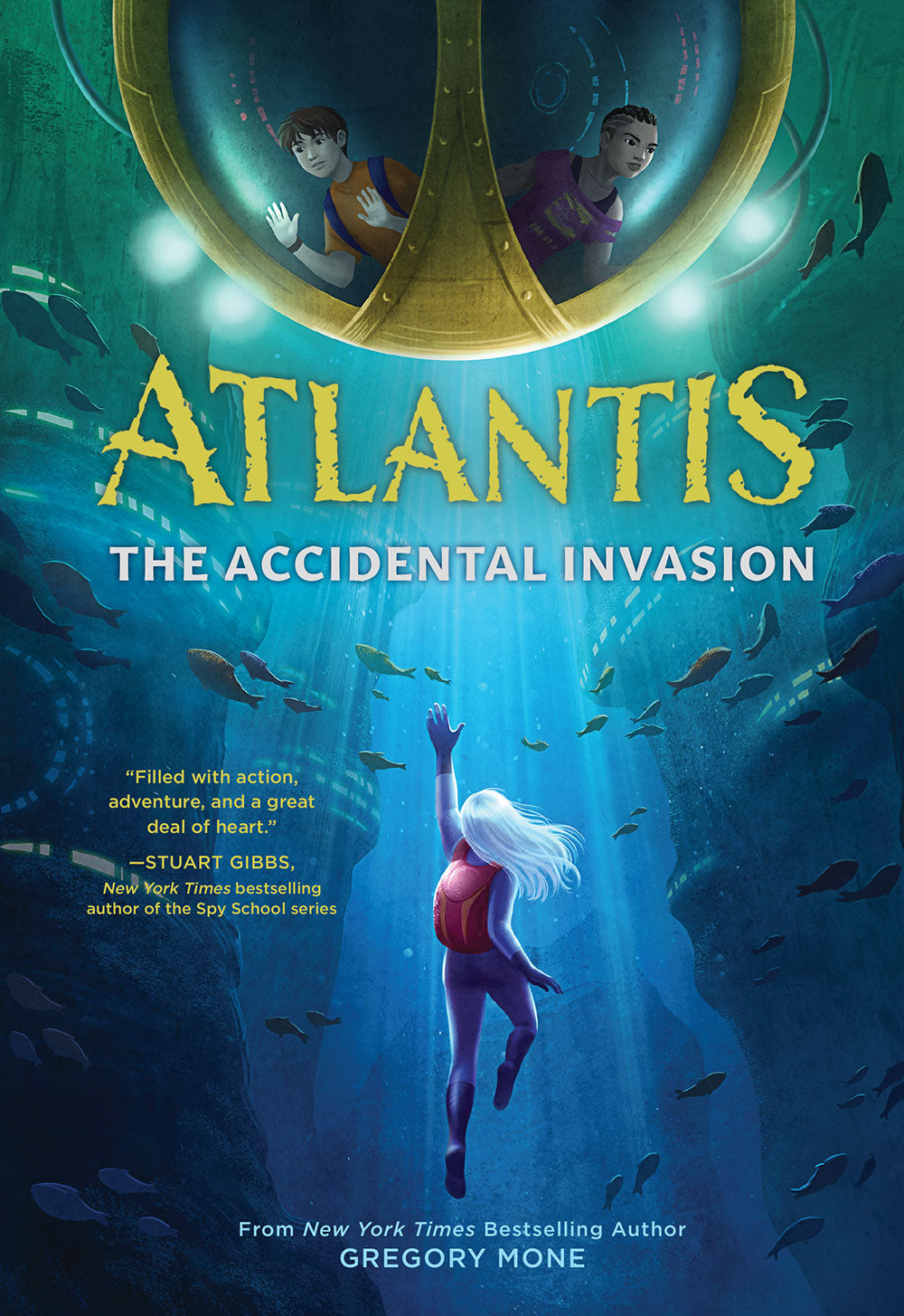 Atlantis: The Accidental Invasion (Atlantis Book #1) - Agricola Street Books