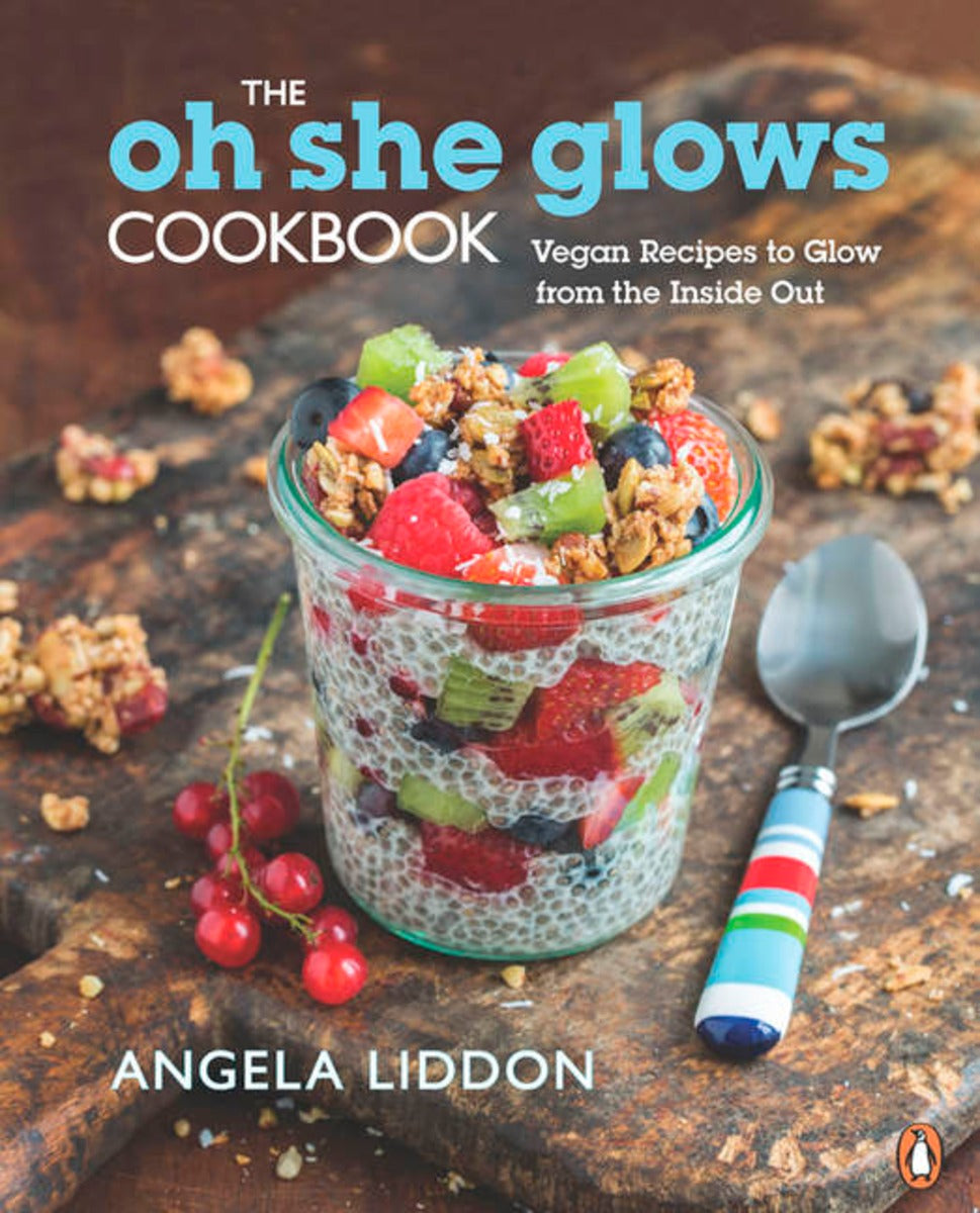 The Oh She Glows Cookbook - Agricola Street Books
