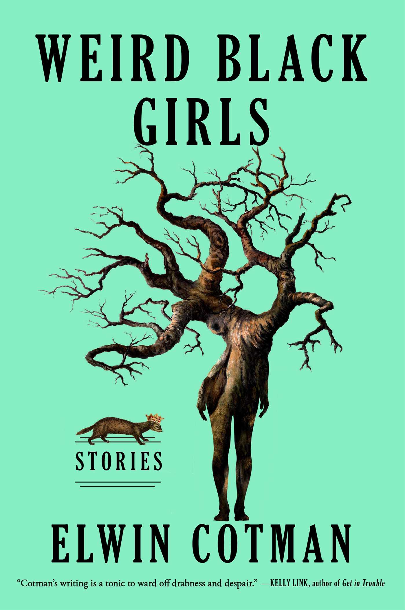 Weird Black Girls - Agricola Street Books