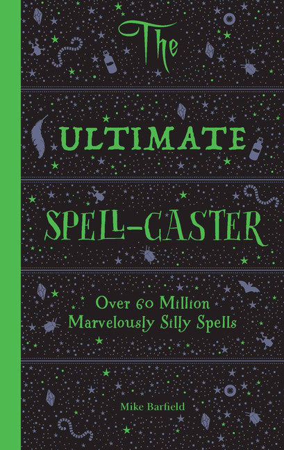 The Ultimate Spell-Caster - Agricola Street Books