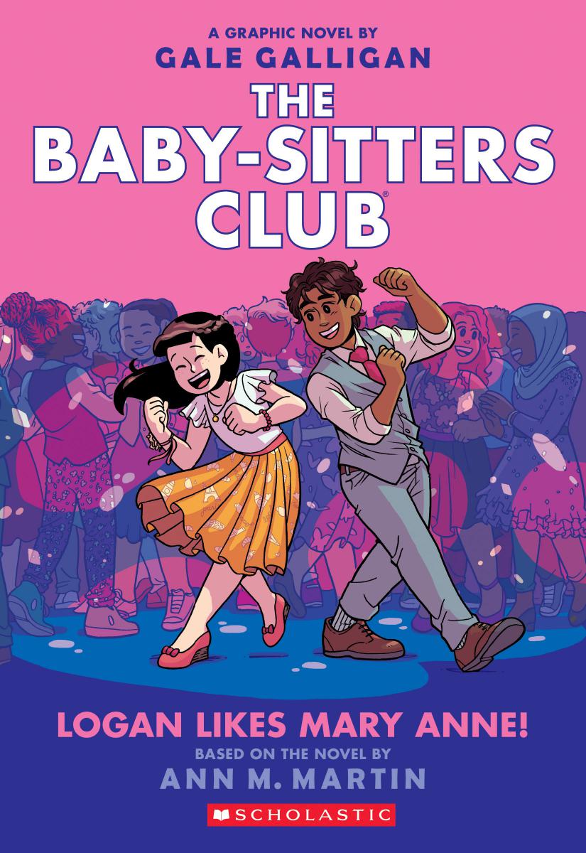 Logan Likes Mary Anne!: A Graphic Novel (The Baby-Sitters Club #8) - Agricola Street Books