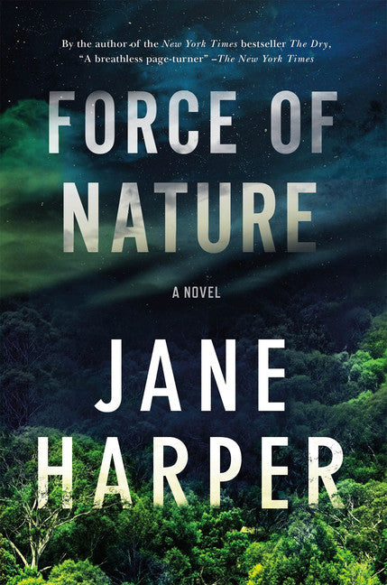 Force of Nature (Aaron Falk #2) - Agricola Street Books