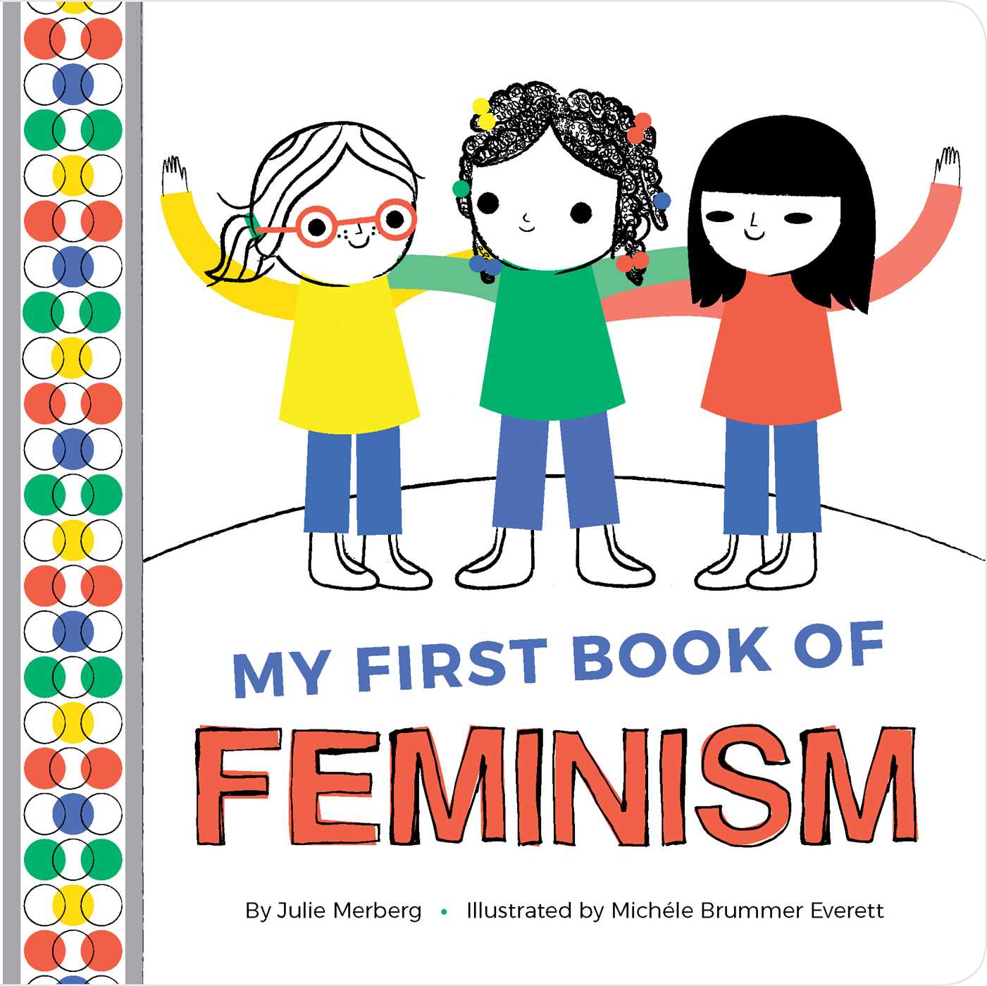 My First Book of Feminism - Agricola Street Books