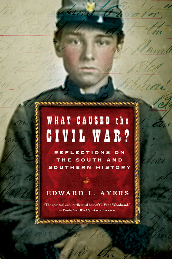 What Caused The Civil War - Agricola Street Books