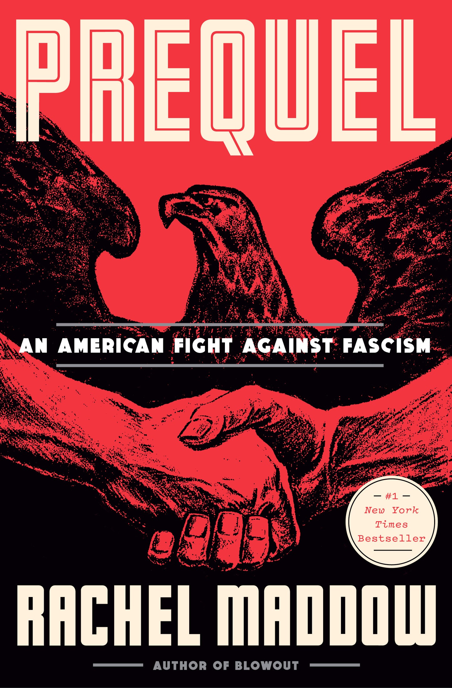 Prequel: An American Fight Against Facism - Agricola Street Books