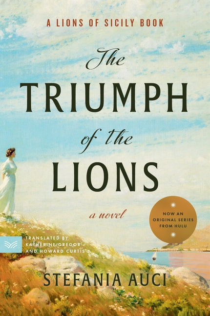 The Triumph of the Lions - Agricola Street Books