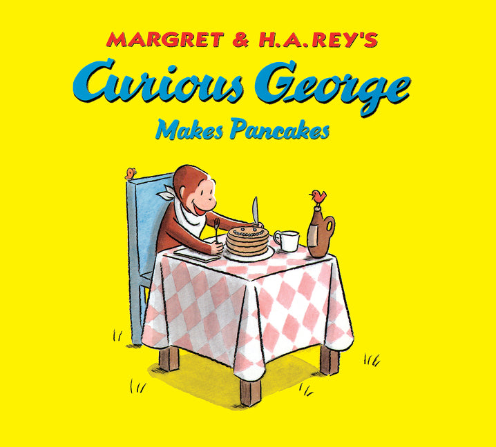 Curious George Makes Pancakes - Agricola Street Books