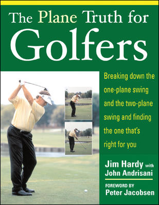 The Plane Truth for Golfers - Agricola Street Books