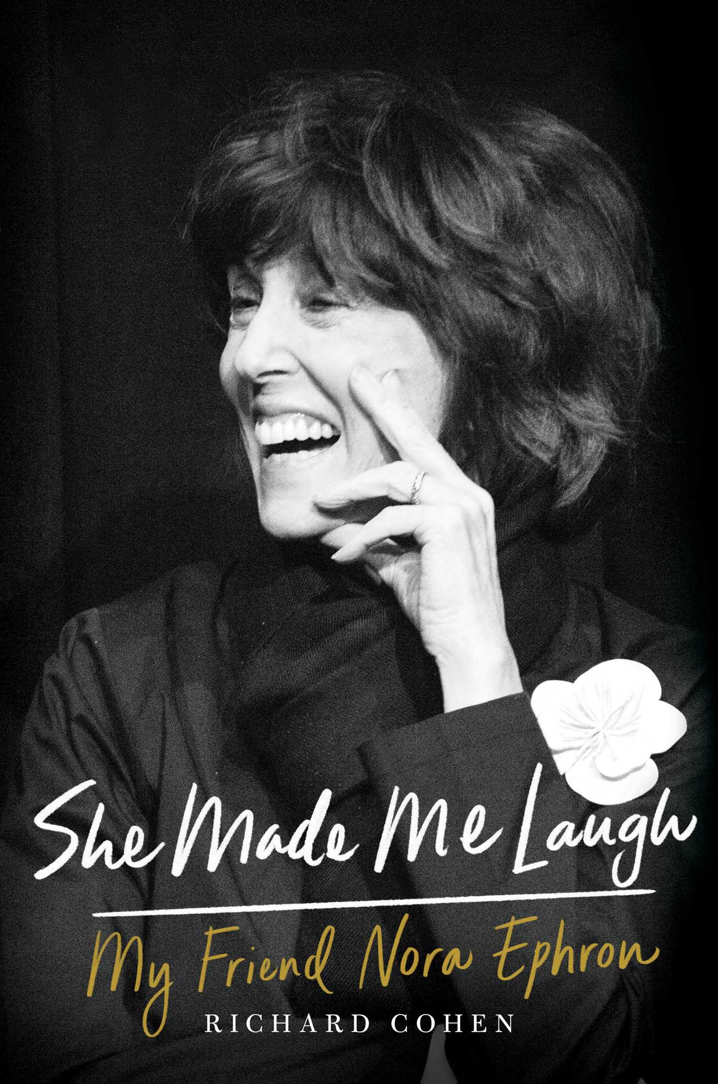 She Made Me Laugh: My Friend Nora Ephron - Agricola Street Books
