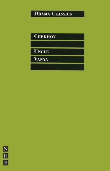 Uncle Vanya (Drama Classics Edition) - Agricola Street Books