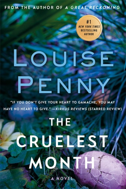 The Cruellest Month (Chief Inspector Armand Gamache #3) - Agricola Street Books