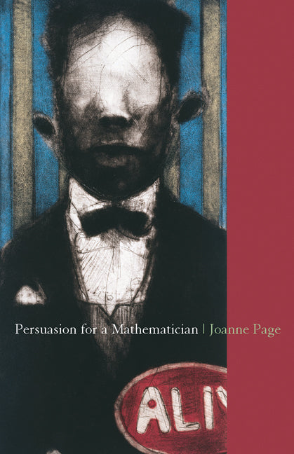 Persuasion For A Mathematician - Agricola Street Books