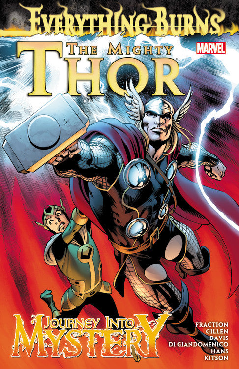 Everything Burns (The Mighty Thor/Journey Into Mystery) - Agricola Street Books