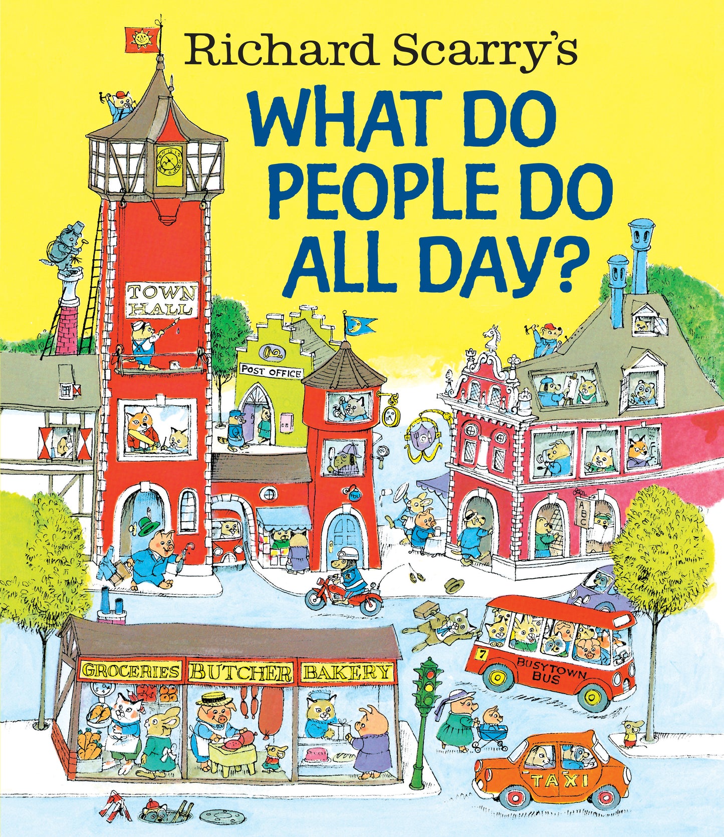 Richard Scarry's What Do People Do All Day? - Agricola Street Books