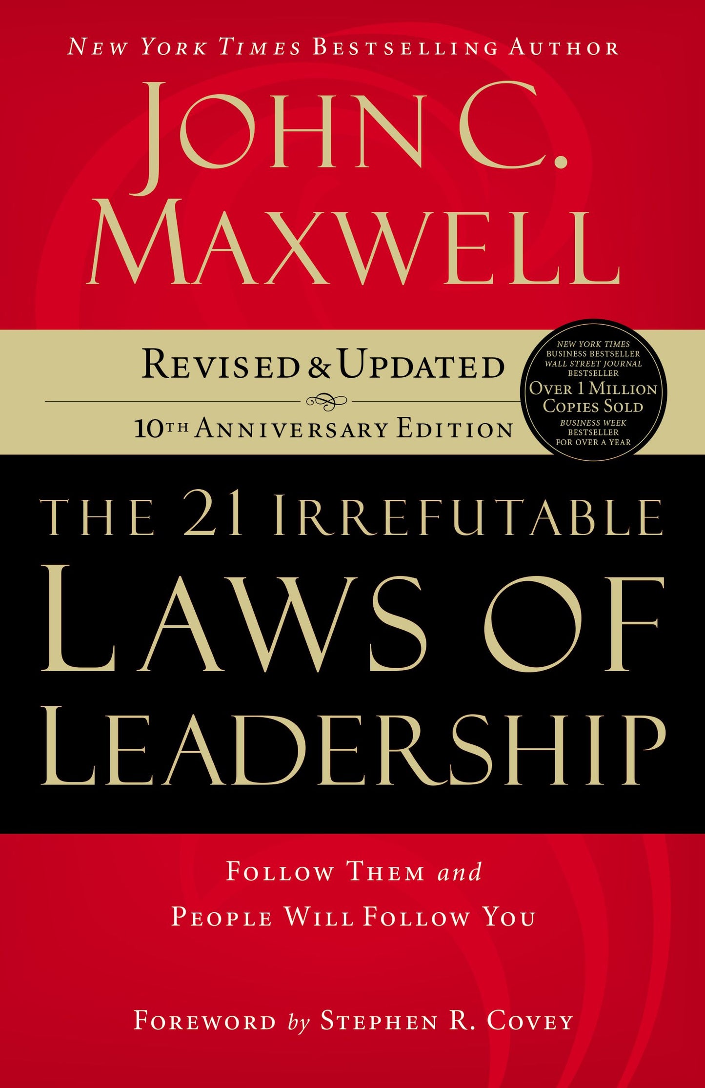 The 21 Irrefutable Laws of Leadership - Agricola Street Books
