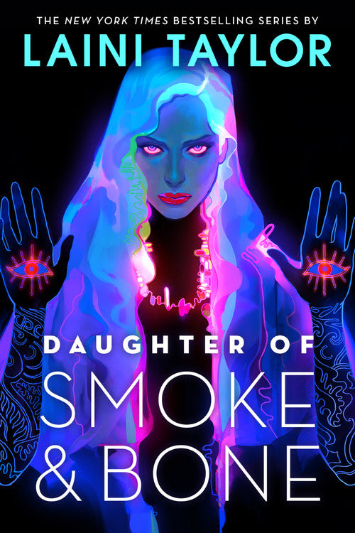 Daughter of Smoke & Bone (Daughter of Smoke & Bone #1) - Agricola Street Books