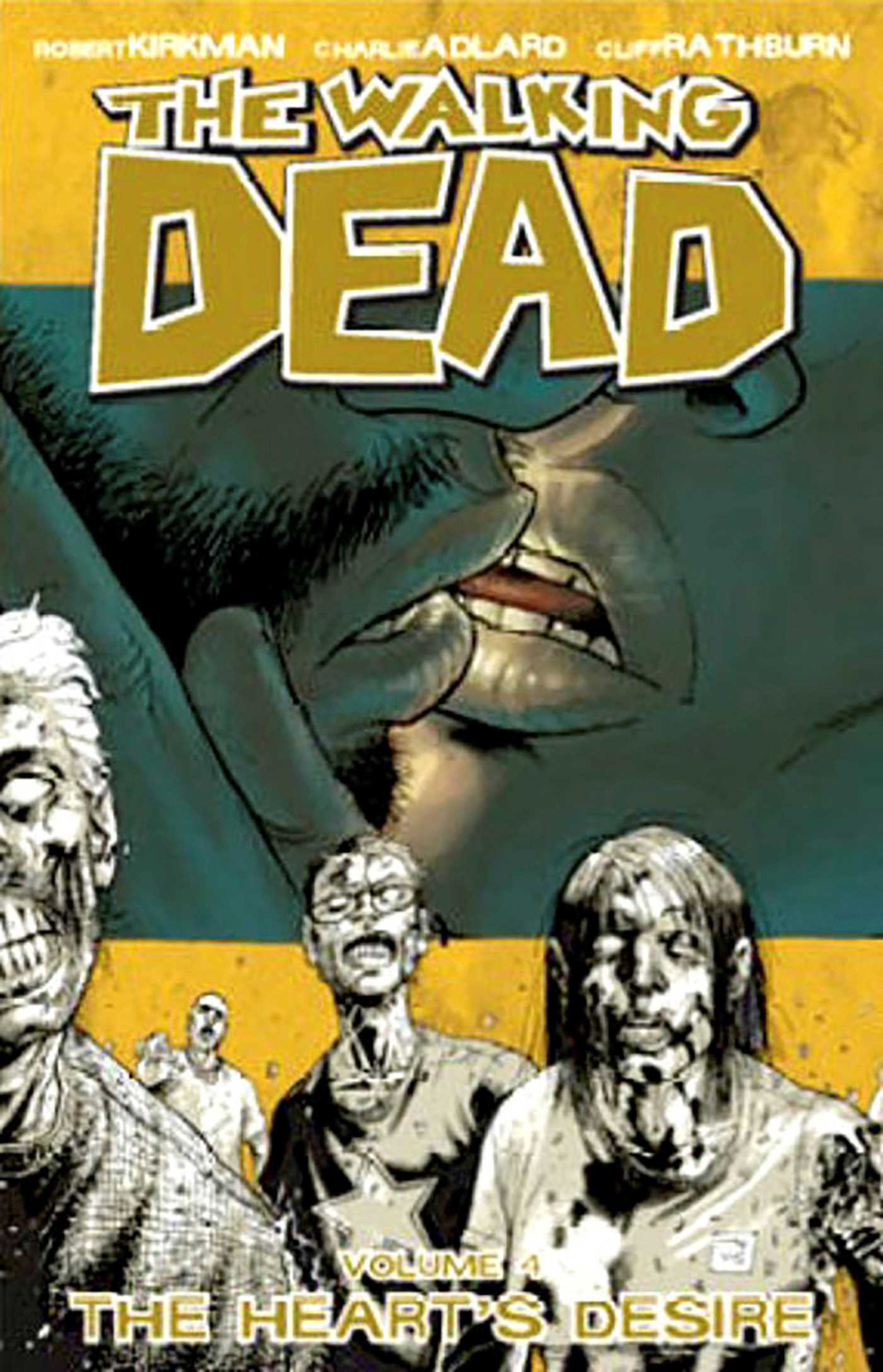 The Heart's Desire (Walking Dead #4)