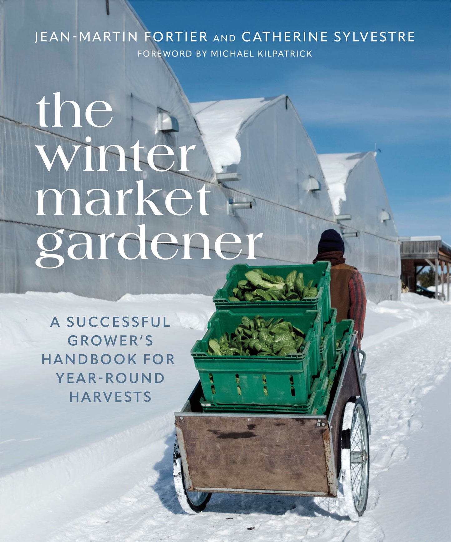 The Winter Market Gardener - Agricola Street Books