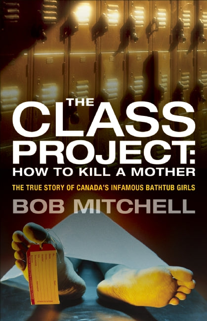 The Class Project: How to Kill a Mother - Agricola Street Books