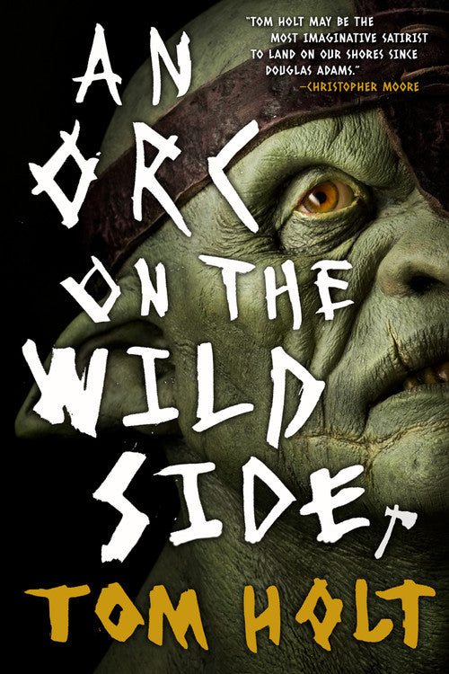 An Orc on the Wild Side - Agricola Street Books