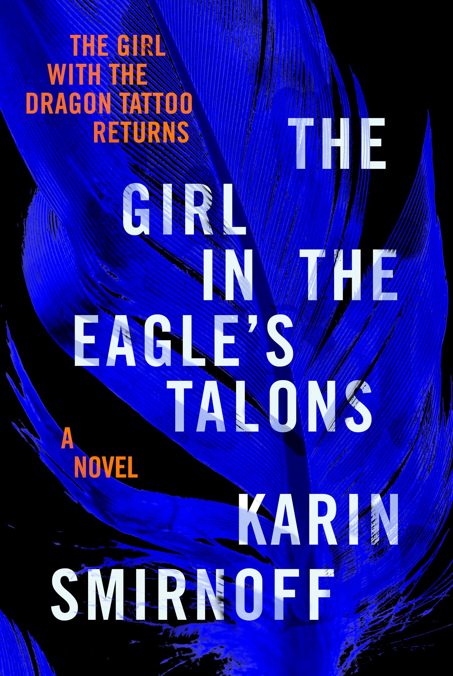 The Girl in the Eagle's Talons (Millennium #7) - Agricola Street Books