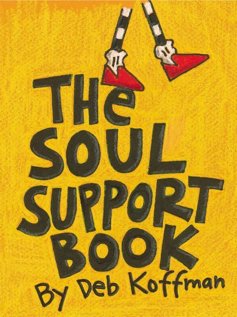 The Soul Support Book - Agricola Street Books