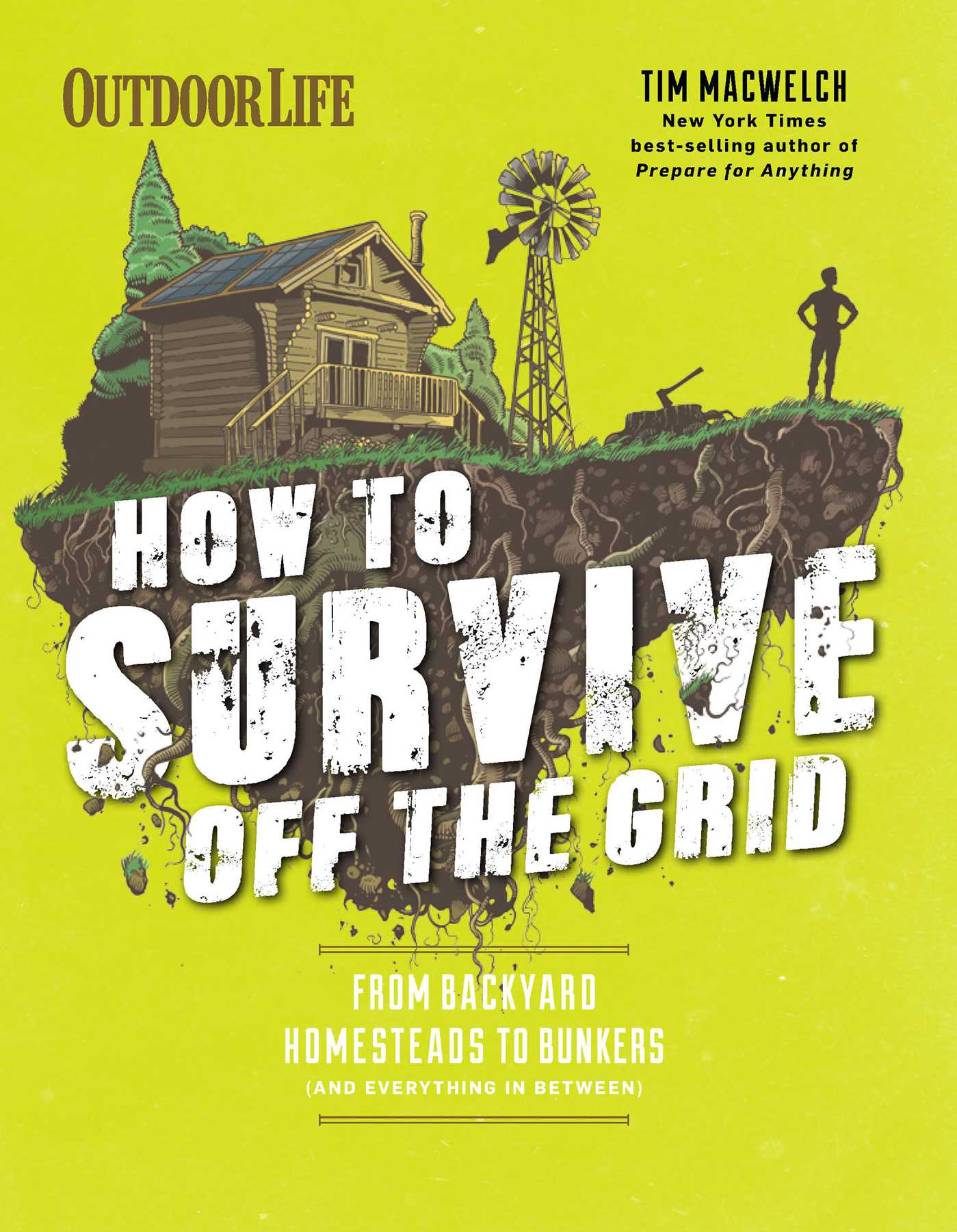 How to Survive Off the Grid