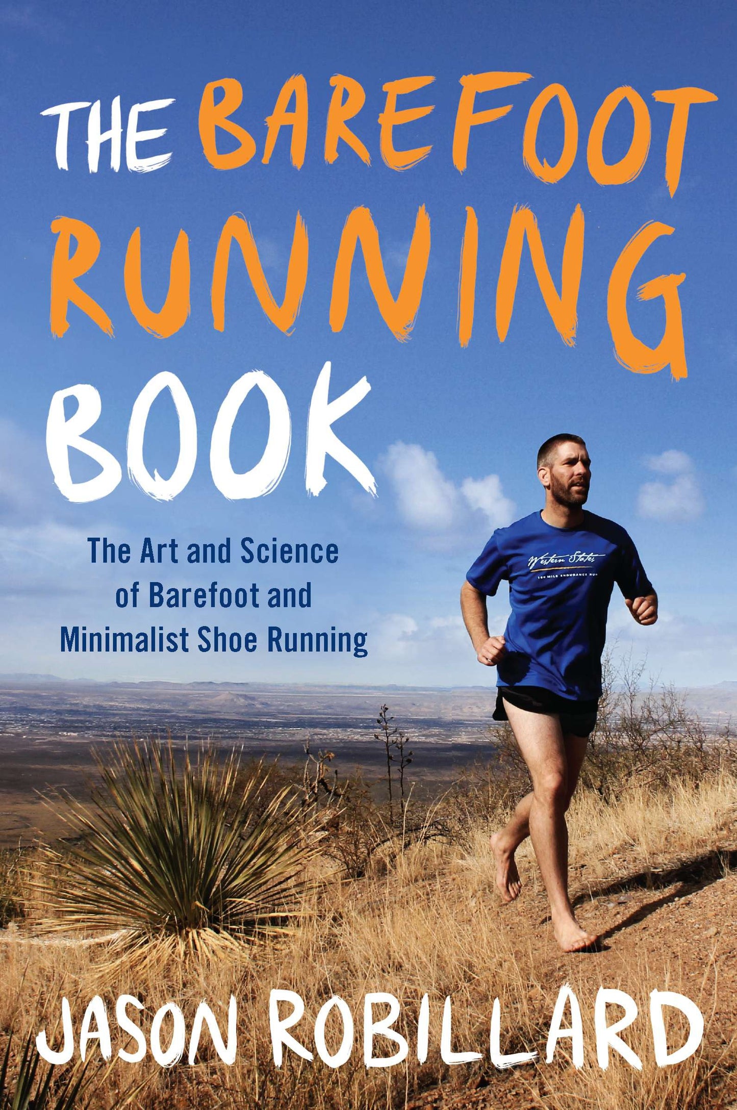 The Barefoot Running Book - Agricola Street Books