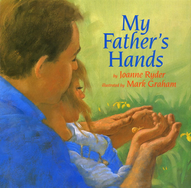 My Father's Hands - Agricola Street Books