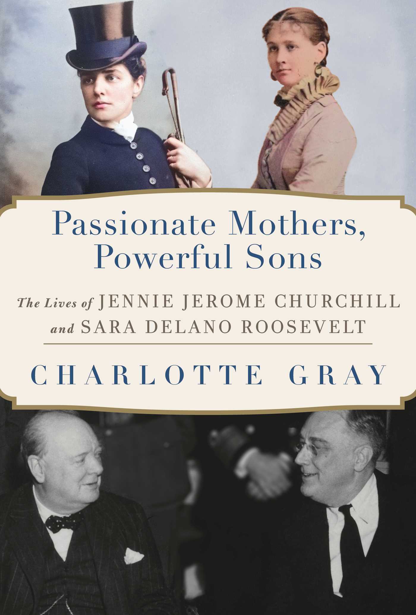 Passionate Mothers, Powerful Sons - Agricola Street Books