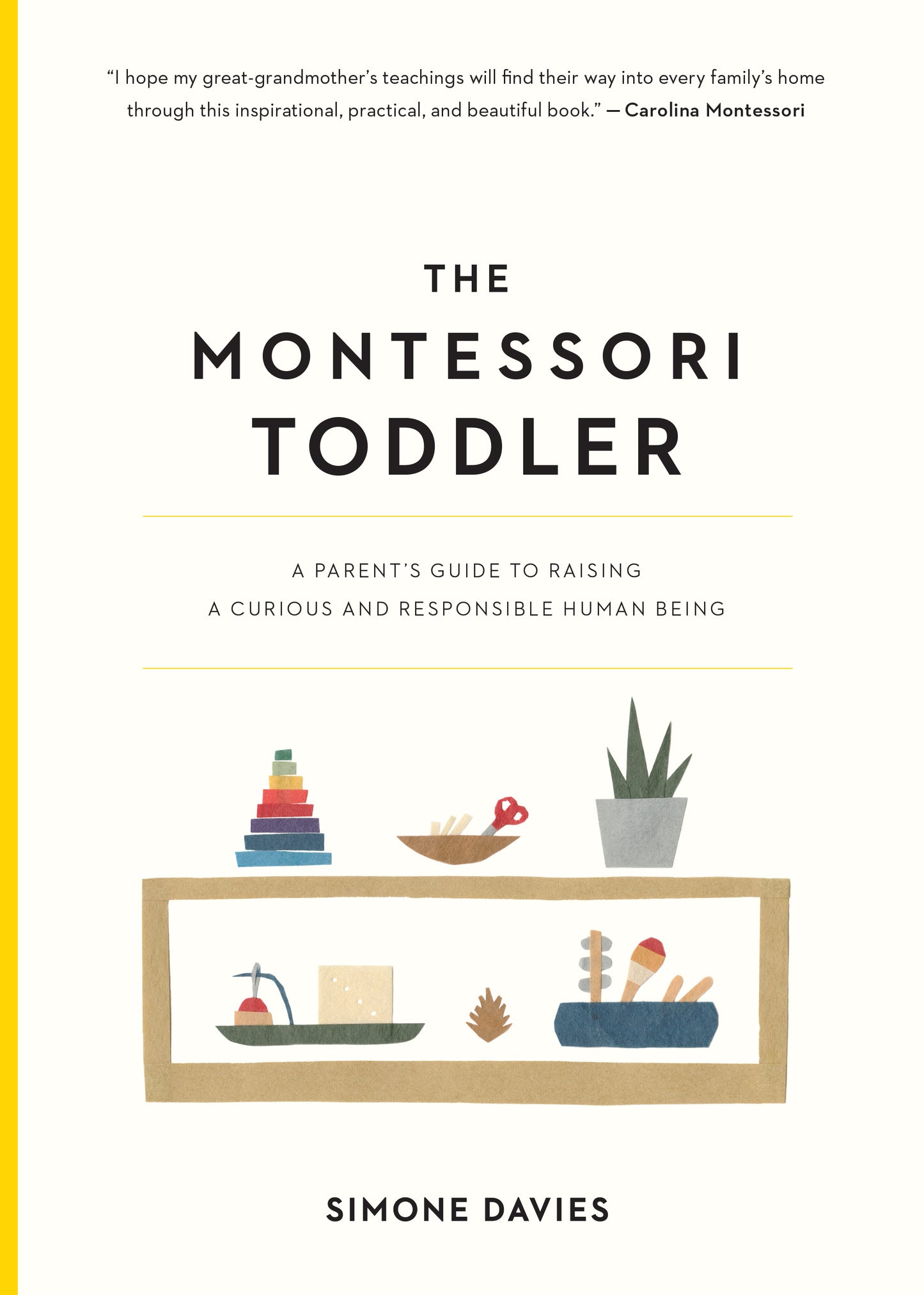 The Montessori Toddler - Agricola Street Books