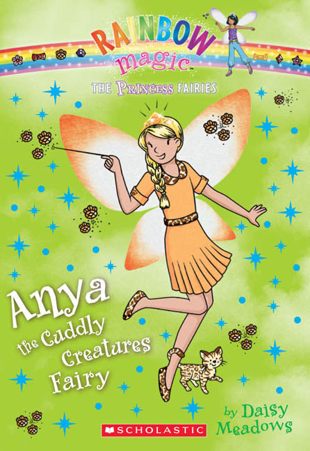 Rainbow Magic: The Princess Fairies #3: Anya the Cuddly Creatures Fairy - Agricola Street Books